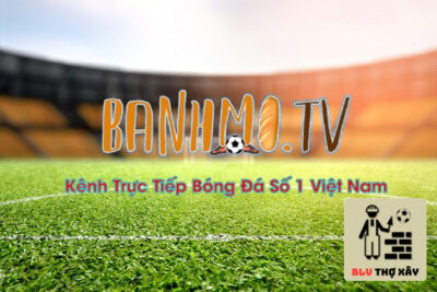 Banhmi TV – Website trực tiếp bóng đá top đầu thị trường  