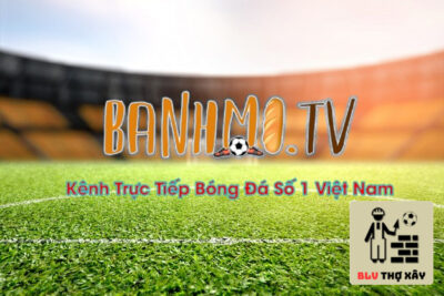 Banhmi TV – Website trực tiếp bóng đá top đầu thị trường
